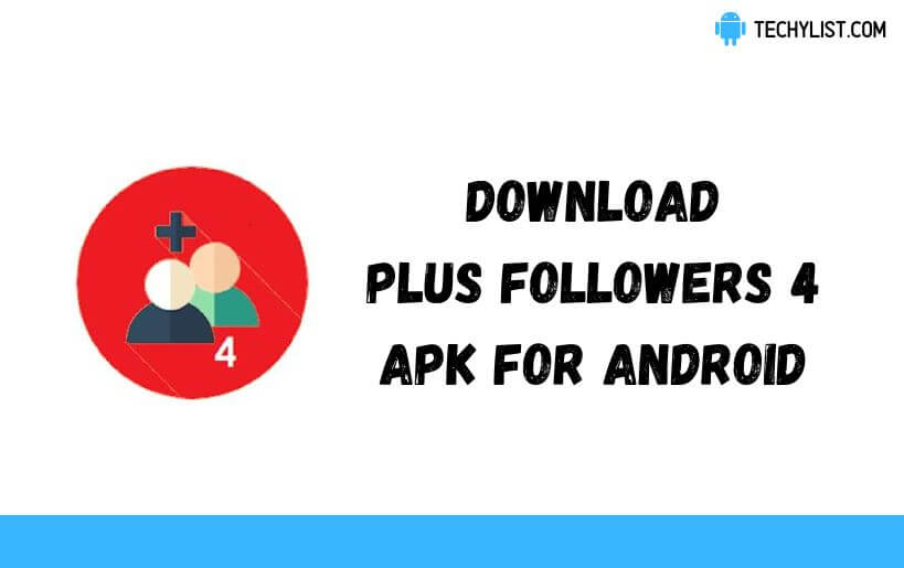 Plus Followers 4 APK v7.6